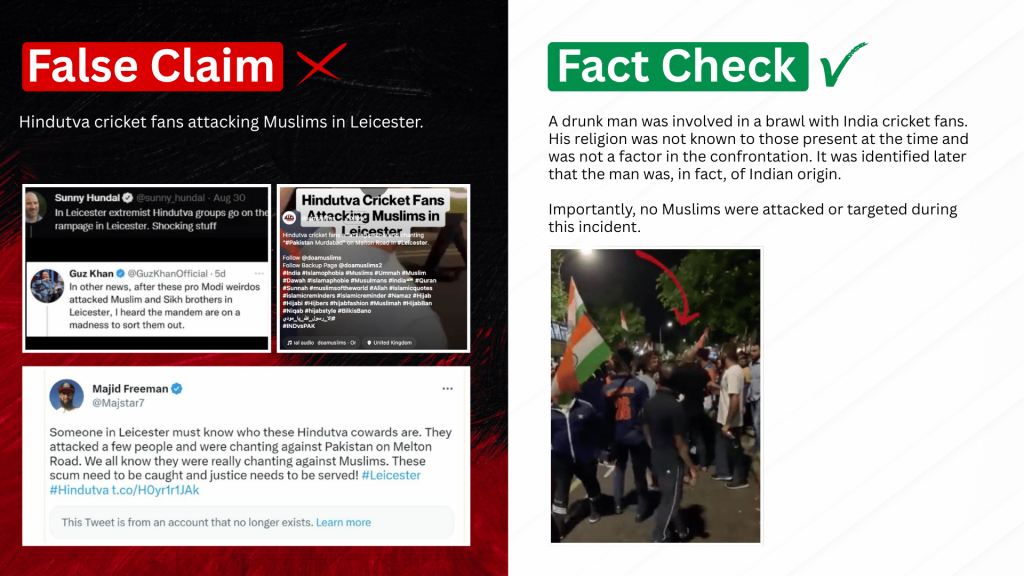 False Claim 1: Hindutva cricket fans attacking Muslims in Leicester