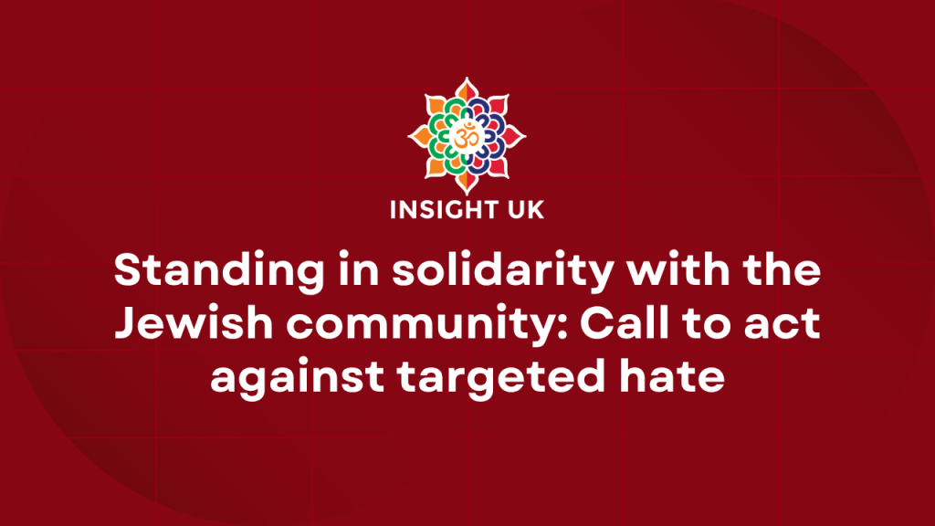 INSIGHT UK Statement - Standing in solidarity with the Jewish community - Call to act against targeted hate